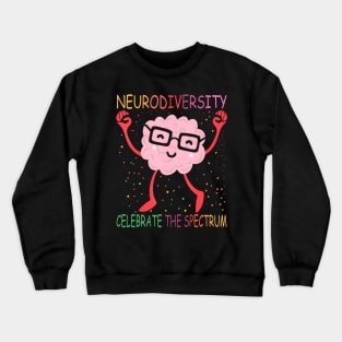 Neurodiversity Brain Autism Awareness Asd Adhd Men Women Kid Crewneck Sweatshirt